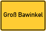 Place name sign Groß Bawinkel
