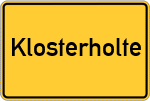 Place name sign Klosterholte