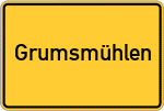 Place name sign Grumsmühlen
