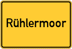 Place name sign Rühlermoor
