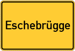 Place name sign Eschebrügge, Vechte