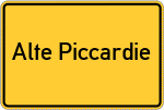 Place name sign Alte Piccardie