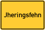Place name sign Jheringsfehn