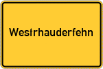 Place name sign Westrhauderfehn