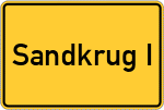 Place name sign Sandkrug I