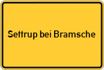 Place name sign Settrup bei Bramsche, Hase
