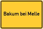Place name sign Bakum bei Melle, Wiehengebirge