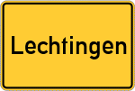 Place name sign Lechtingen