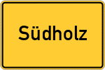 Place name sign Südholz