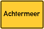 Place name sign Achtermeer