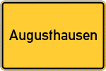 Place name sign Augusthausen