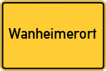 Place name sign Wanheimerort