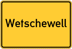 Place name sign Wetschewell