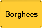 Place name sign Borghees