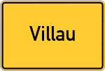Place name sign Villau