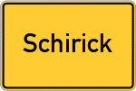 Place name sign Schirick