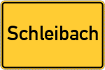 Place name sign Schleibach, Rheinland