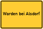 Place name sign Warden bei Alsdorf, Rheinland