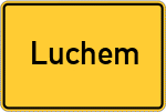 Place name sign Luchem
