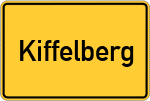 Place name sign Kiffelberg