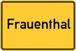 Place name sign Frauenthal