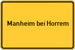 Place name sign Manheim bei Horrem