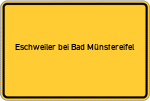 Place name sign Eschweiler bei Bad Münstereifel