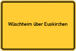 Place name sign Wüschheim über Euskirchen