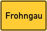 Place name sign Frohngau