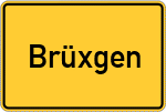 Place name sign Brüxgen