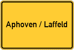Place name sign Aphoven / Laffeld