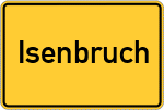 Place name sign Isenbruch