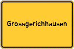 Place name sign Grossgerichhausen, Kreis Erkelenz