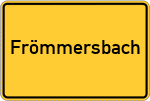 Place name sign Frömmersbach