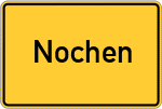 Place name sign Nochen