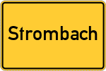 Place name sign Strombach