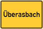 Place name sign Überasbach, Oberberg Kreis