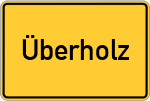 Place name sign Überholz, Sieg
