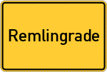 Place name sign Remlingrade