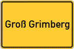Place name sign Groß Grimberg