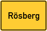 Place name sign Rösberg