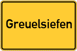 Place name sign Greuelsiefen