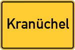 Place name sign Kranüchel