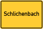 Place name sign Schlichenbach