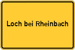 Place name sign Loch bei Rheinbach