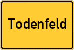 Place name sign Todenfeld