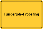 Place name sign Tungerloh-Pröbsting