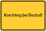 Place name sign Krechting bei Bocholt