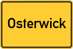 Place name sign Osterwick, Westfalen