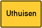 Place name sign Uthuisen